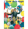 Gilsons_Ecole_Magie